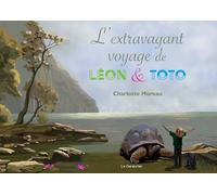 L'extravagant voyage de Léon & Toto (Carte blanche)