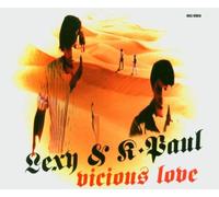 Lexy & K-Paul - Vicious Love