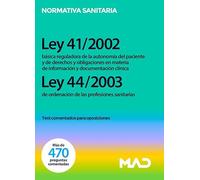Ley 41/2002, de 14 de noviembre, básica reguladora de la autonomía del paciente y de derechos y obligaciones en materia de información y documentación ... sanitarias Test comentados para oposiciones
