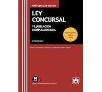 Ley Concursal y legislación complementaria (Textos legales básicos)