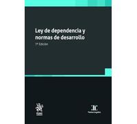 Ley de dependencia y normas de desarrollo 7ª Edición (Textos legales)
