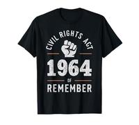 Ley de derechos civiles de 1964 recuerda la historia humana no olvidar Camiseta