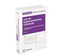 Ley de Enjuiciamiento Criminal 12ª Edición Comentado: Colección Tribunal Supremo