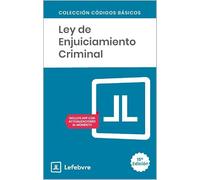 LEY DE ENJUICIAMIENTO CRIMINAL 15ª edc.: Código Básico