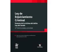 Ley de Enjuiciamiento Criminal. Estatuto de la Víctima del Delito. Ley del Jurado. Incluye índice analítico 7ª Edición: 1 (Textos legales con anillas)