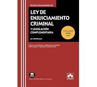 Ley de Enjuiciamiento Criminal y Legislación Complementaria: Contiene concordancias, modificaciones resaltadas, índice analítico y legislación complementaria: 1 (Textos legales básicos)