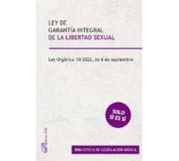 Ley De Garantia Integral De La Libertad Sexual