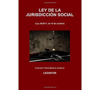 Ley de la Jurisdicción Social: 4.ª edición (2018). Colección Textos Básicos Jurídicos