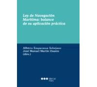 Ley De Navegacion Maritima: Balance De Su Aplicacion Practica