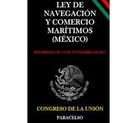 LEY DE NAVEGACIÓN Y COMERCIO MARÍTIMOS (MÉXICO)