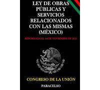 LEY DE OBRAS PÚBLICAS Y SERVICIOS RELACIONADOS CON LAS MISMAS