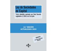 Ley de Sociedades de Capital: Texto refundido aprobado por Real Decreto Legislativo 1/2010, de 2 de julio (Derecho - Biblioteca de Textos Legales)