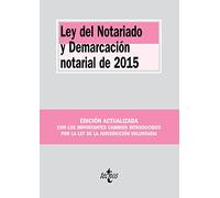 Ley del Notariado y Demarcación notarial de 2015 (Derecho - Biblioteca de Textos Legales)