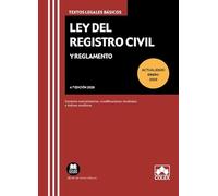 Ley del Registro Civil y Reglamento: Contiene concordancias, modificaciones resaltadas e índices analíticos (texto legal basico)