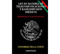 LEY EN MATERIA DE TELECOMUNICACIONES Y RADIODIFUSIÓN