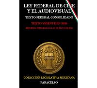 LEY FEDERAL DE CINE Y EL AUDIOVISUAL
