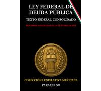 LEY FEDERAL DE DEUDA PÚBLICA