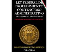 LEY FEDERAL DE PROCEDIMIENTO CONTENCIOSO ADMINISTRATIVO (MÉXICO)