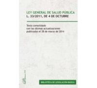 Ley General De Salud Pública. Ley 33/2011 De 4 De Octubre