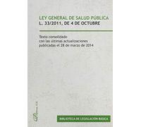 Ley General De Salud Pública. Ley 33/2011 De 4 De Octubre