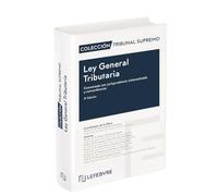 Ley General Tributaria Comentada 8ª edición: Colección Tribunal Supremo