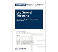 Ley General Tributaria Comentada 9ª edición: Colección Tribunal Supremo