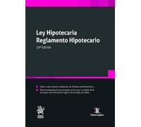 Ley Hipotecaria Reglamento Hipotecario 10ª Edición (Textos Legales)