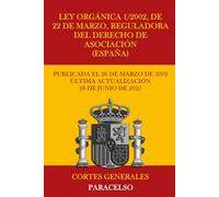 Ley Orgánica 1/2002, de 22 de marzo, reguladora del Derecho de Asociación (España)