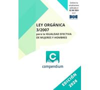 LEY ORGÁNICA 3/2007 para la IGUALDAD EFECTIVA DE MUJERES Y HOMBRES