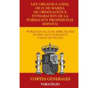 Ley Orgánica 3/2022, de 31 de marzo, de ordenación e integración de la Formación Profesional (España)