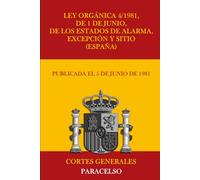 Ley Orgánica 4/1981, de 1 de junio, de los estados de alarma, excepción y sitio (España)