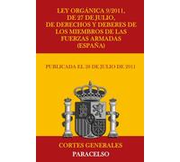 Ley Orgánica 9/2011, de 27 de julio, de derechos y deberes de los miembros de las Fuerzas Armadas (España)