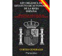 LEY ORGÁNICA DE ESTATUTO DE AUTONOMÍA DE LA RIOJA (ESPAÑA)
