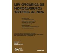 Ley Organica de Hidrocarburos. Reforma de 2026