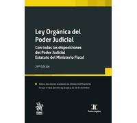 Ley Orgánica del Poder Judicial. Con todas las disposiciones del Poder Judicial. Estatuto del Ministerio Fiscal 29ª Edición (Textos Legales)