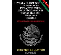 Ley para el Fomento de la Inversión en Infraestructura Estratégica para el Desarrollo con Bienestar (México)