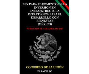 Ley para el Fomento de la Inversión en Infraestructura Estratégica para el Desarrollo con Bienestar (México)