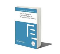 Ley Propiedad Horizontal y Ley Arrendamientos 12ª EDC.: Código Básico