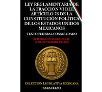 LEY REGLAMENTARIA DE LA FRACCIÓN VI DEL ARTÍCULO 76 DE LA CONSTITUCIÓN POLÍTICA DE LOS ESTADOS UNIDOS MEXICANOS