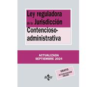 Ley reguladora de la Jurisdicción Contencioso-administrativa (Derecho - Biblioteca de Textos Legales)