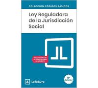 Ley Reguladora de la Jurisdicción Social 15ª EDC.: Código Básico