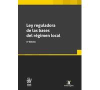Ley reguladora de las bases del régimen local 5ª Edición