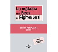 Ley reguladora de las Bases del Régimen Local (Derecho - Biblioteca de Textos Legales)