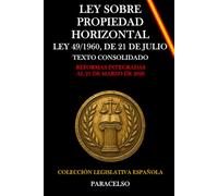 LEY SOBRE PROPIEDAD HORIZONTAL: LEY 49/1960, DE 21 DE JULIO