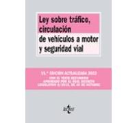 Ley sobre Tráfico, Circulación de Vehículos a Motor y Seguridad Vial (Derecho - Biblioteca de Textos Legales)
