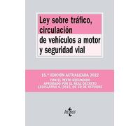 Ley sobre Tráfico, Circulación de Vehículos a Motor y Seguridad Vial (Derecho - Biblioteca de Textos Legales)