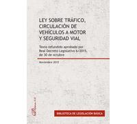 Ley sobre Tráfico, Circulación de Vehículos a Motor y Seguridad Vial (SIN COLECCION)