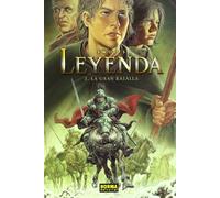 LEYENDA 3. LA GRAN BATALLA (CÓMIC EUROPEO)