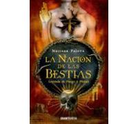 Leyenda De Fuego Y Plomo (la Nacion De Las Bestias 2)