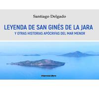 LEYENDA DE SAN GINES DE LA JARA | Santiago Delgado Martinez